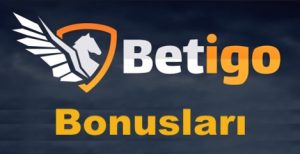 Betigo Bonusları