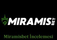 Miramisbet İncelemesi