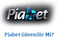 Piabet Güvenilir Mi?
