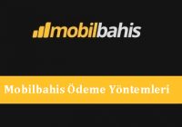 Mobilbahis Ödeme Yöntemleri  