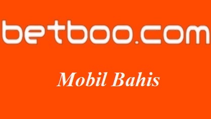 Betboo Mobil Bahis