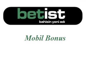 Betist Mobil Bonus