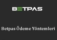 Betpas Ödeme Yöntemleri