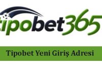 Tipobet Yeni Giriş Adresi