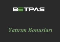 Betpas Yatırım Bonusları
