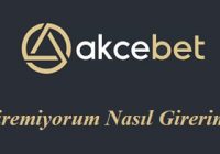 Akcebet Giremiyorum Nasıl Girerim?