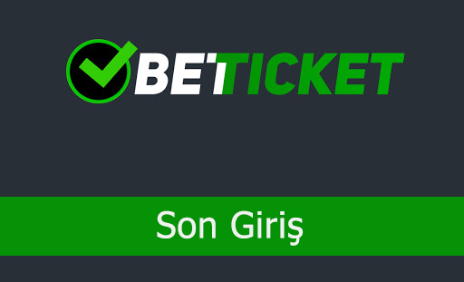 betticketsongiriş