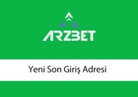 Arzbet  Yeni Son Giriş Adresi