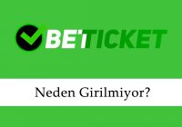 Betticket Neden Girilmiyor?