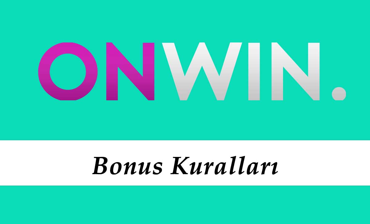 Onwin Bonus Kuralları