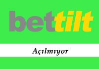 Bettilt Açılmıyor