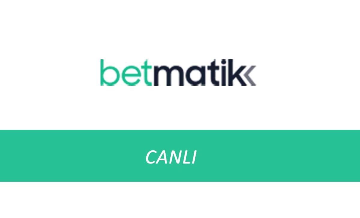 Betmatik Canlı