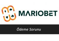 Mariobet Ödeme Sorunu