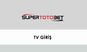 Süpertotobet TV Giriş