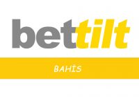 Bettilt Bahis