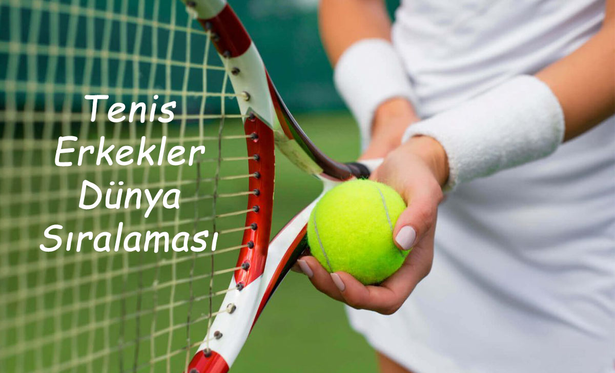 Tenis Erkekler Dünya Sıralaması