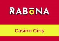 Rabona Casino Giriş