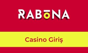 Rabona Casino Giriş