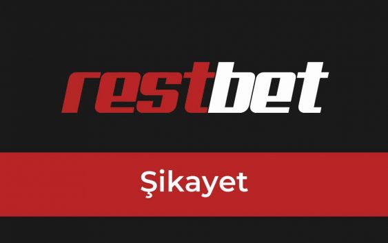 Restbet Şikayet