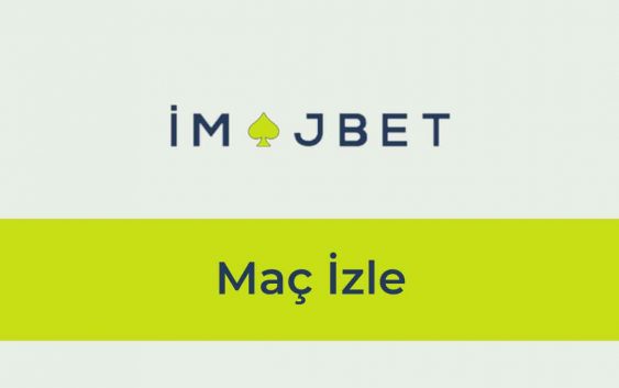 İmajbet Maç İzle