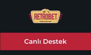 Retrobet Canlı Destek