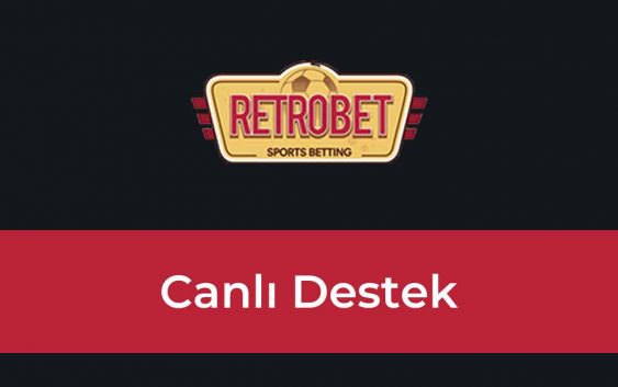 Retrobet Canlı Destek