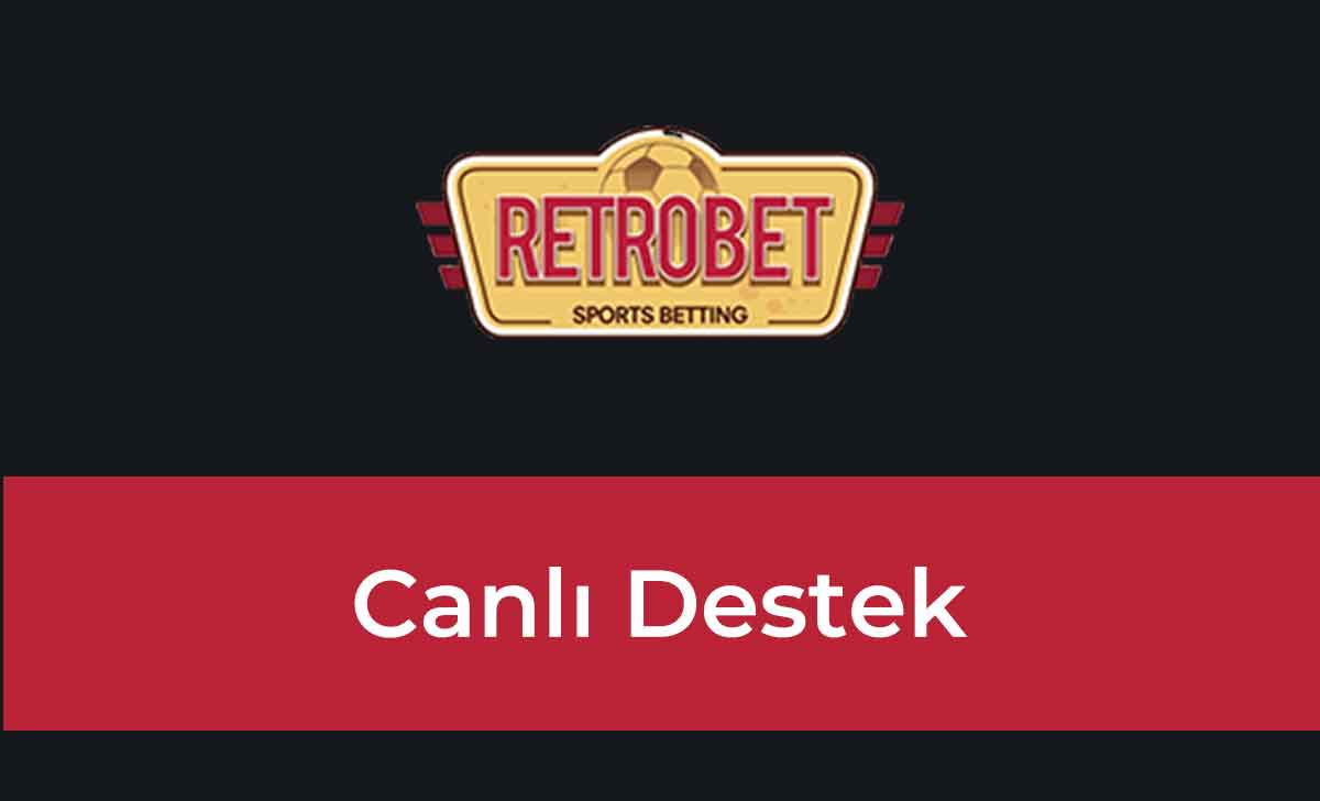 Retrobet Canlı Destek