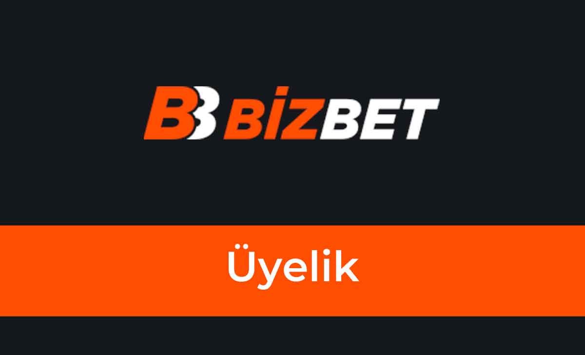 Bizbet Üyelik