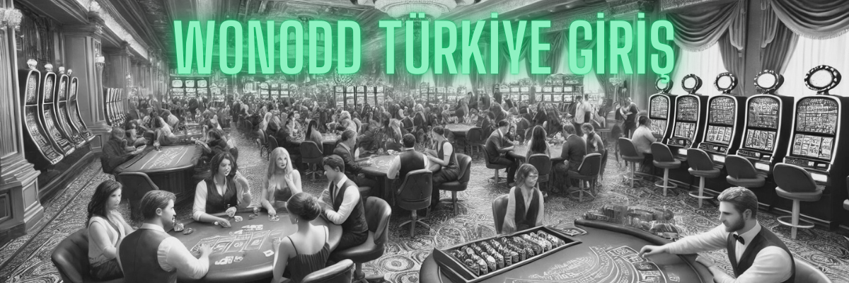 Wonodd Türkiye Giriş