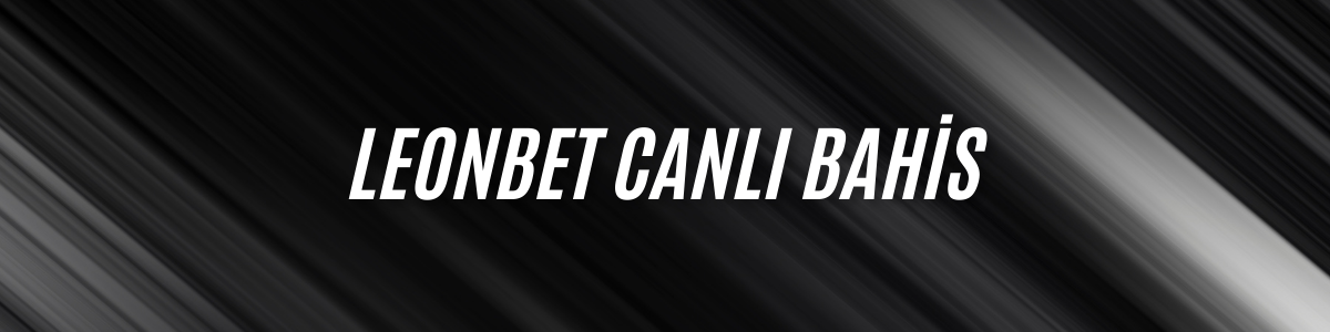 Leonbet Canlı Bahis